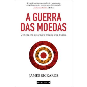 A Guerra das Moedas
