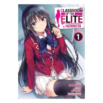 Classroom of the Elite: Horikita (Manga) by Kinugasa, Syougo