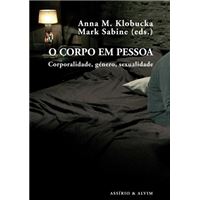 O Corpo em Pessoa