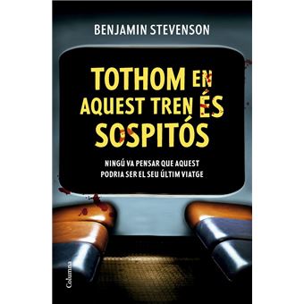 Tothom en aquest tren és sospitós - 1