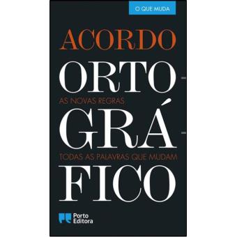 Acordo Ortográfico - 1