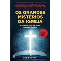 Os Grandes Mistérios da Igreja