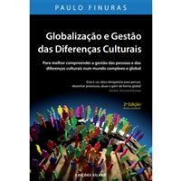 Globalização, Diferenças Culturais e Gestão Internacional de Recursos Humanos
