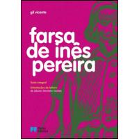 Farsa de Inês Pereira - Edição Didática