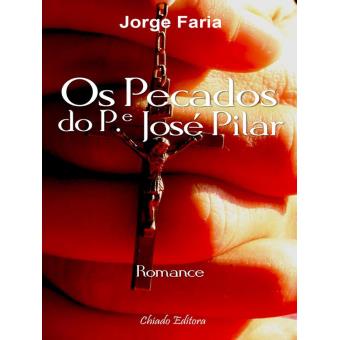 Os Pecados do Pe. José Pilar
