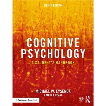 Cognitive Psychology : A Student's Handbook - Brochado - Michael W ...