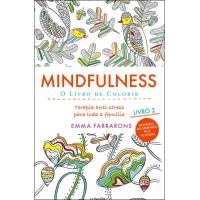 Mindfulness - O Livro de Colorir 2