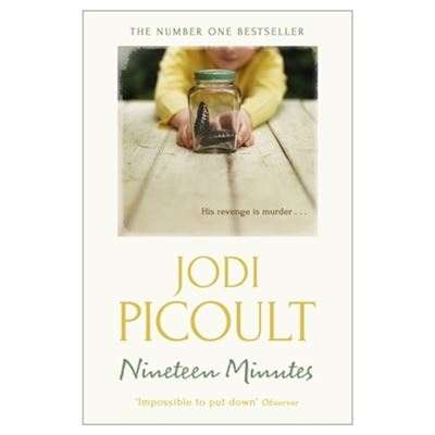 Diecinueve minutos (Nineteen Minutes: by Picoult, Jodi