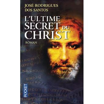 L'Ultime Secret du Christ