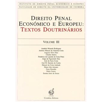 Direito Penal Económico e Europeu - Volume III - 1