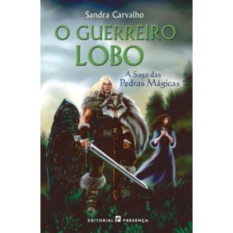 O Guerreiro Lobo