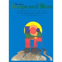 The Joy Of Boogie And Blues