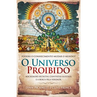 The Forbidden Universe - Brochado - Lynn Picknett, Clive Prince