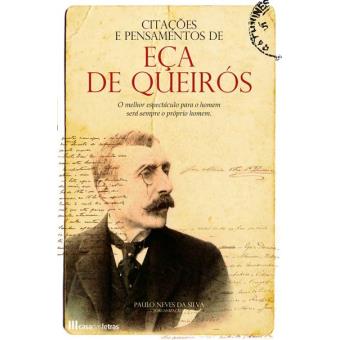 Citações e Pensamentos de Eça de Queirós