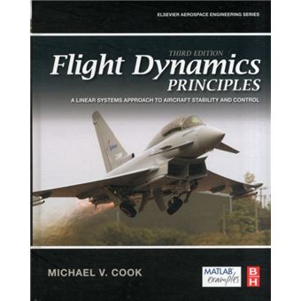 Flight Dynamics Principles - Michael V. Cook, COOK, MICHAEL V. - Compra ...