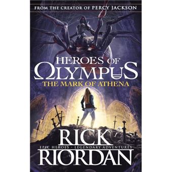 The Mark of Athena (Heroes of Olympus Book 3)