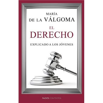 El Derecho Explicado a Los Jóvenes - 1