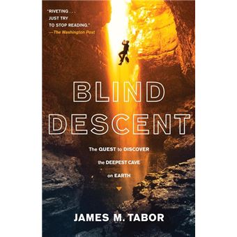 Blind Descent