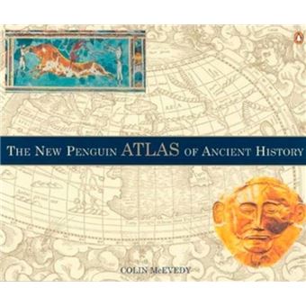 The New Penguin Atlas of Ancient History - Brochado - Colin McEvedy