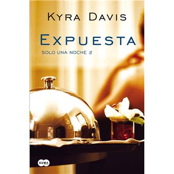Expuesta (Solo una noche 2) - 1