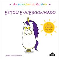 As Emoções do Gastão: Estou Envergonhado