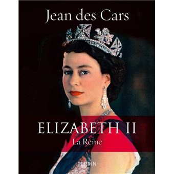Elizabeth II La Reine - 1