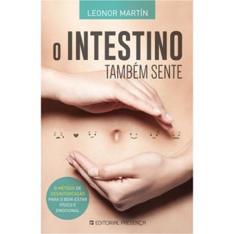 O Intestino Também Sente