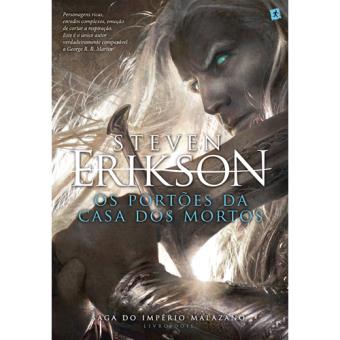Saga do Império Malazano - Livro 2: Os Portões da Casa dos Mortos