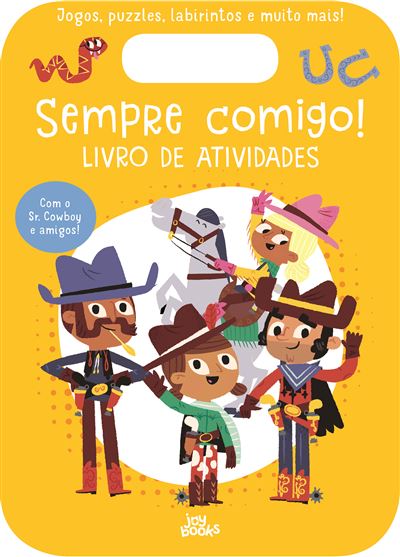 Emma Munro Smith Sempre Comigo! Sr. Cowboy: Livro de Atividades
