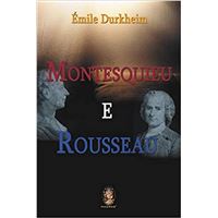Montesquieu e Rousseau