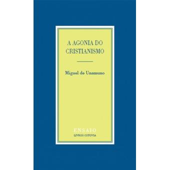 A Agonia do Cristianismo