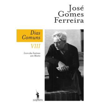 Dias Comuns VIII. Livro das Insónias sem Mestre