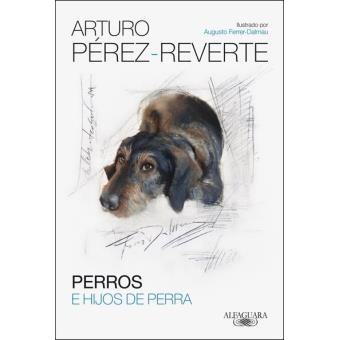 Perros e Hijos de Perra