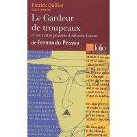Le Gardeur de Troupeaux et les Autres Poèmes d' Alberto Caeiro