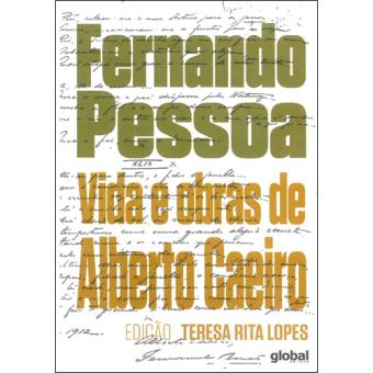 Vida e Obras de Alberto Caeiro
