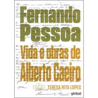 Vida e Obras de Alberto Caeiro