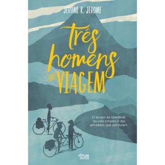 Três Homens Numa Viagem