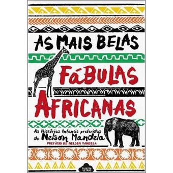 As Mais Belas Fábulas Africanas