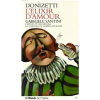Donizatti: L'Élixir d'Amour - CD + Book