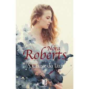 Trilogia das Chaves - Livro 1: A Chave da Luz