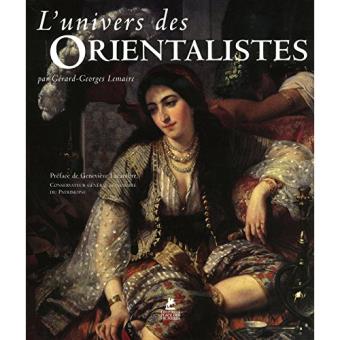 L'Univers des Orientalistes