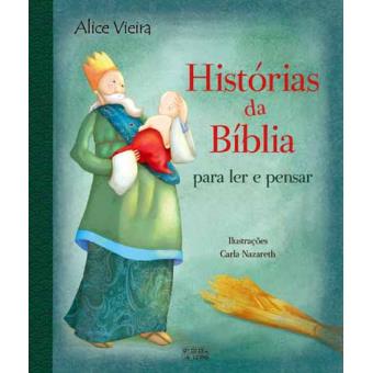 Histórias da Bíblia Para Ler e Pensar
