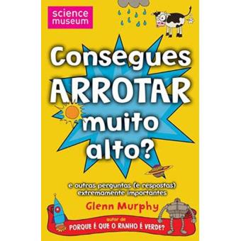 Consegues Arrotar Muito Alto?