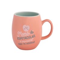 Caneca Mr. Wonderful - Mamã És Espectacular, é Impossível Não Te Adorar