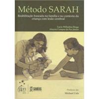 Método SARAH: Reabilitação Baseada na Família e no Contexto da Criança com Lesão Cerebral
