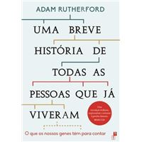 Uma Breve História de Todas as Pessoas que Já Viveram