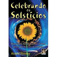Celebrando os Solstícios