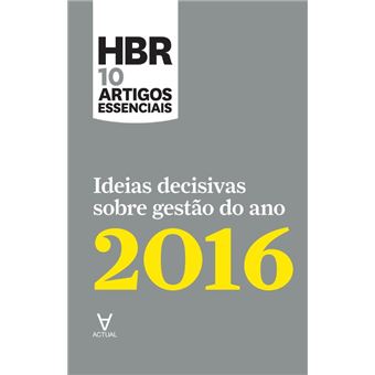Ideias decisivas sobre gestão do ano 2016