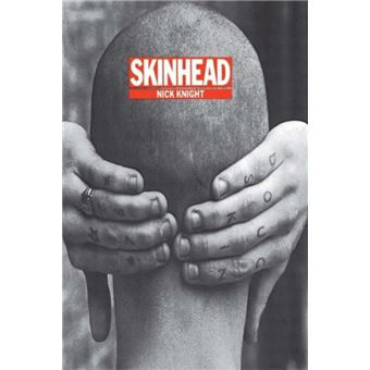Skinhead - KNIGHT, NICK, Nick Knight - Compra Livros ou ebook na