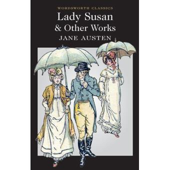 Lady Susan & Other Works